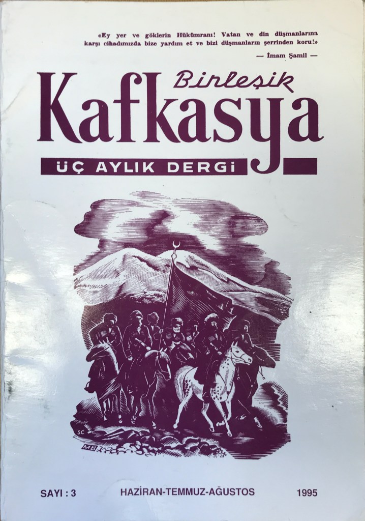A black and white printed magazine cover on glossy hard paper, with the name of the magazine in stylized cursive at the top, followed by the tag line in white on a black background, and then an image. The image is a mock lithograph of men in traditional North Caucasian dress, mounted and armed, carrying a flag, and riding against a backdrop of high mountains. 